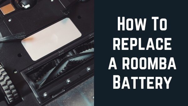 how to replace a Roomba battery